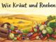 Woher kommt der Spruch Wie Kraut und Rüben